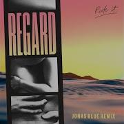 Ride It Jonas Blue Remix