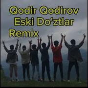 Eski Dostlar Remix