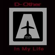 D Other In My Life Original Club Mix