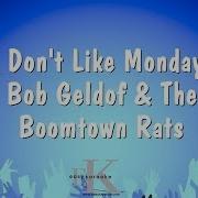 I Dont Like Mondays Boomtown Rats Karaoke Version