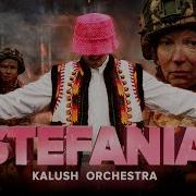 Stefania Kalush Orchestra Kalush