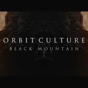 Orbit Culture Black Mountain