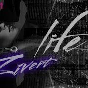 Zivert Life English Version