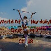 Hardstyle Mix 2018 Best Popular Hardstyle Song Remixes 250K Subscriber Special Mix