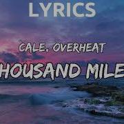 Thousand Miles Cale