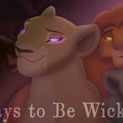 Ways To Be Wicked Lion King Descendants 2