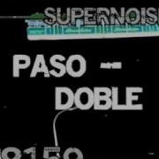 Supernoise