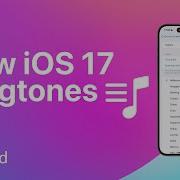 Apple Ios 17 Ringtone