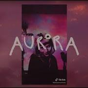 Aurora Runaway Tik Tok Remix