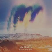 Can T You See Steffaloo Topic