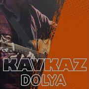 Dolya Kavkaz