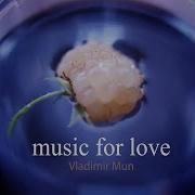 Devote Vladimir Mun Music For Love