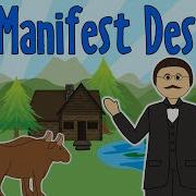 Manifest Destiny