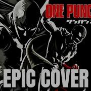 One Punch Man Intro Instrumental