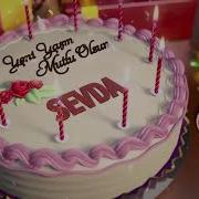 Doğum Günün Kutlu Olsun Sevda