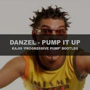 Danzel Pump It Up Kajis Progressive Pump Bootleg