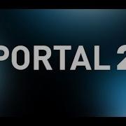 Portal 2 Full Ost