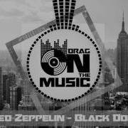 Led Zeppelin Deep House Remix