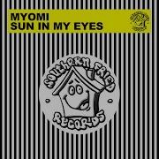 Sun In My Eyes Mj Cole Vocal Remix Myomi