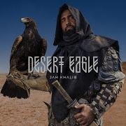 Jah Khalib Desert Eagle