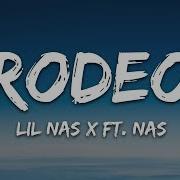 Lil Nah X Rodeo Lyrics