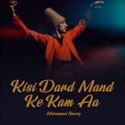 Kisi Darmand K Kaam Aa