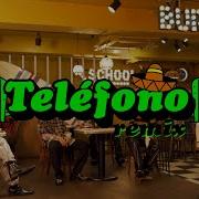 Telefono Remix