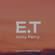 Kety Perry E T Sped Up