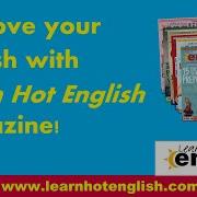 Learn Hot English Magazine