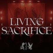 Receiving The Living Sacrifice