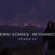 Meyhaneci Speed Up