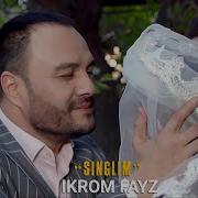 Ikrom Fayz Singlim