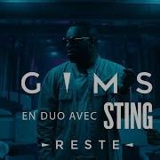 Gims Sting Reste