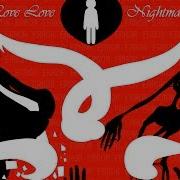 Love Love Nightmare