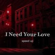 I Want Your Love Speed Up