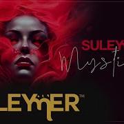 Suleymer Mystigue