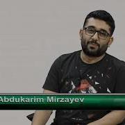 Abdukarim Mirzayev Hikoyat