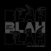 Armin Van Buuren Blah Blah Blah Lilly Palmer