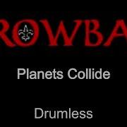 Crowbar Drumless
