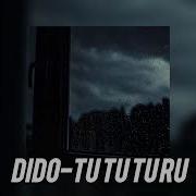 Dido Tu Tu Tu Ru Remix