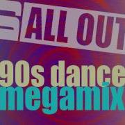 90S Dance Megamix By Dj All Out Part 1 Mp3