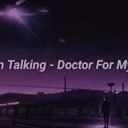 Modern Talking Doctor For My Heart Slowed