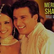 Mery Yar Ki Shadi Hai Full Song