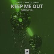 Kyokan Turbix Kajacks Keep Me Out Turbix Vip Mix