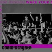Your Mind Cosmic Gate