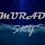 Murad Sky