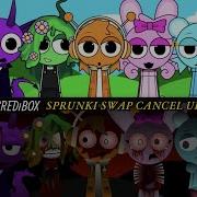 Sprunki Swapped Cancel Update Mix