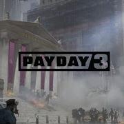 Payday 3 Ost Assault