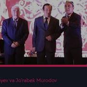 Sherali Jo Rayev Va Jo Rabek Murodov Zamon Zamon Шерали Жураев Ва