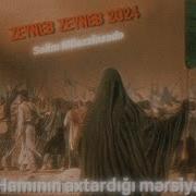 Zeynəb Zeynəb Mərsiyə 2024